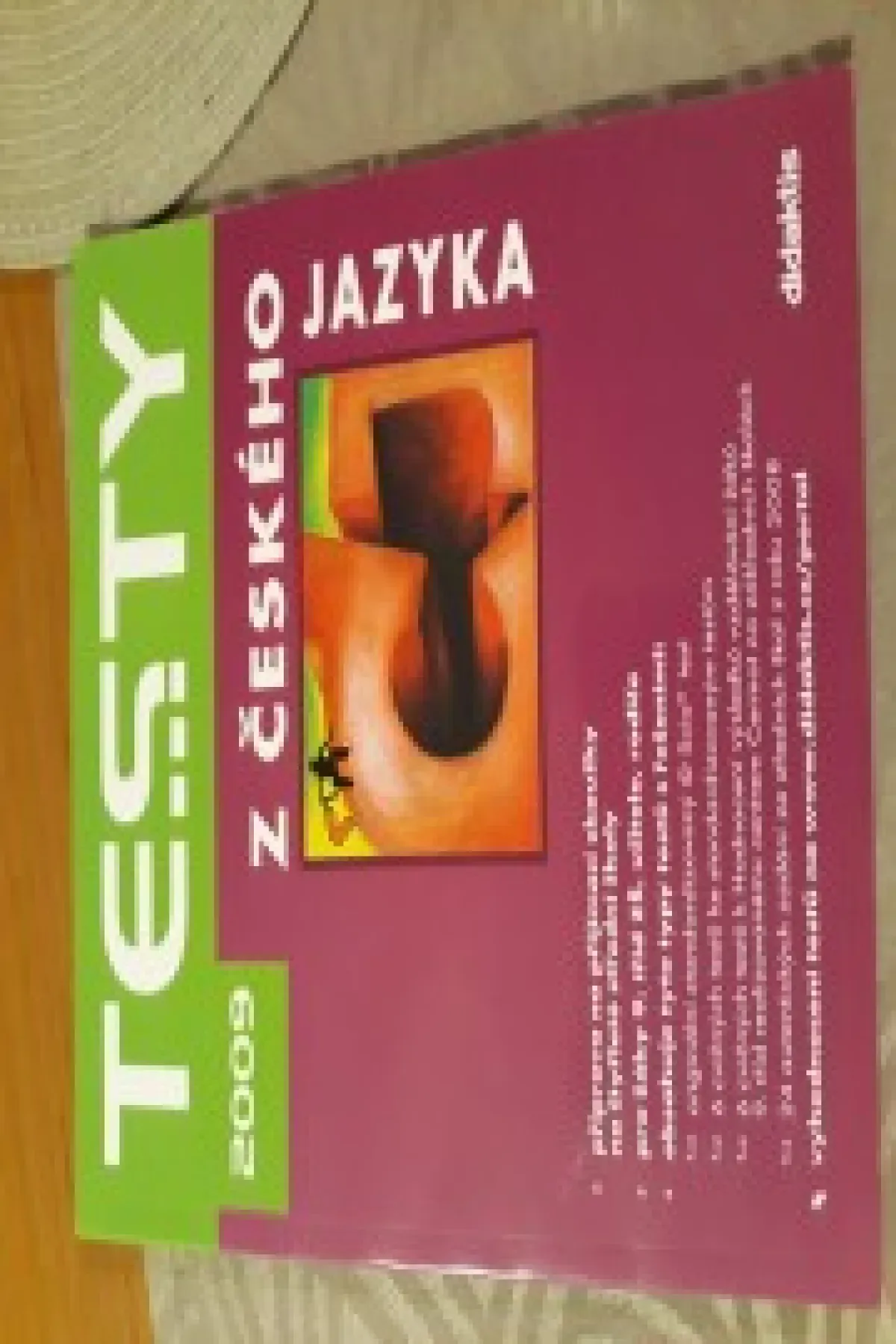 Testy z českého jazyka, z matematiky, všeobecné