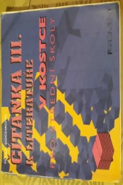 Čítanka III. k Literatuře v kostce pro střední školy