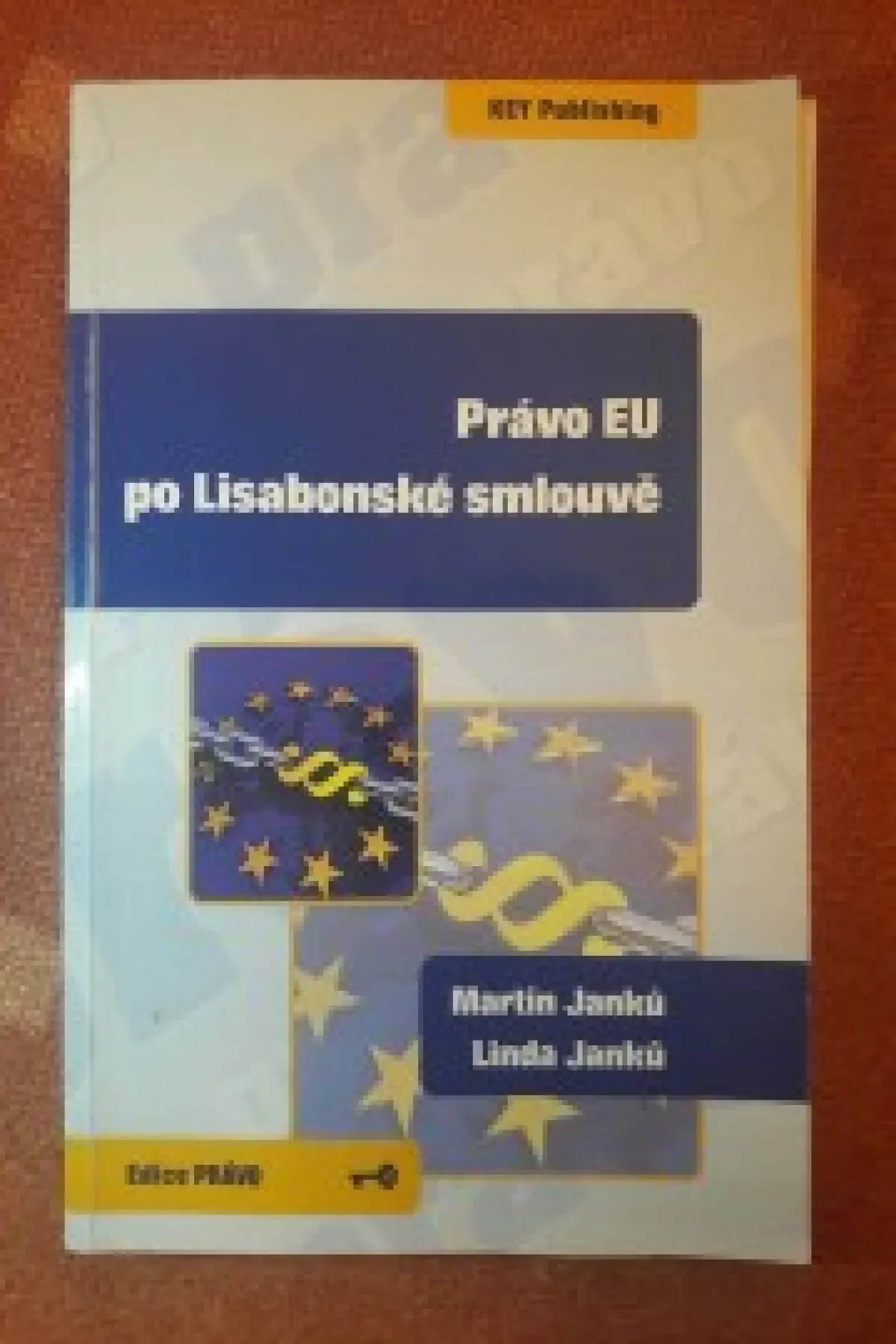 Právo po Lisabonské smlouvě