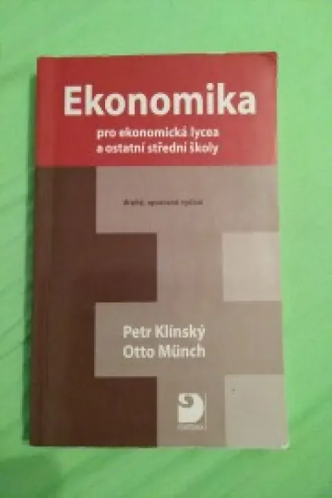 Ekonomika pro ekonomická lycea a ostatní střední školy