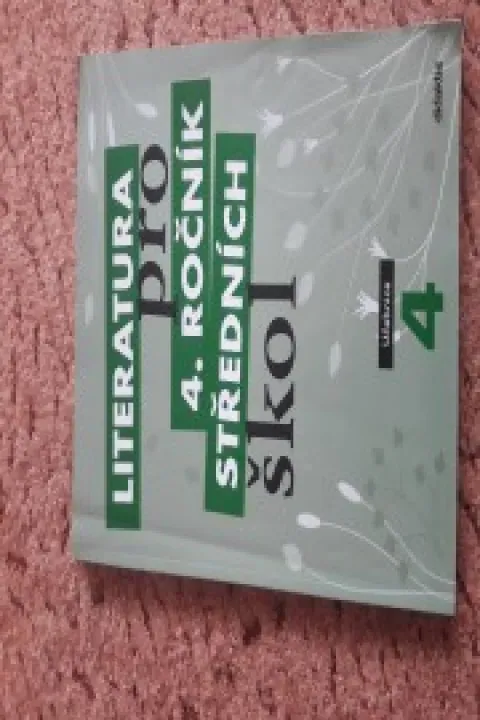Literatura pro 4. ročník středních škol