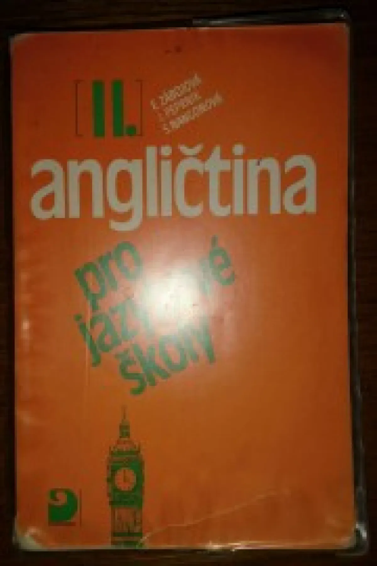 Angličtina pro jazykové školy II.