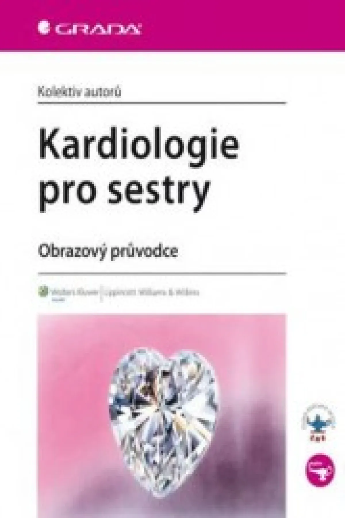 KARDIOLOGIE PRO SESTRY GRADA