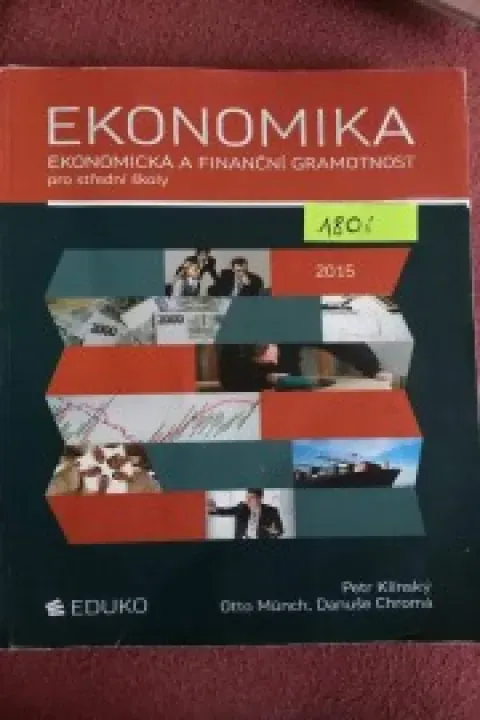 Ekonomika - ekonomická a finanční gramotnost pro střední školy