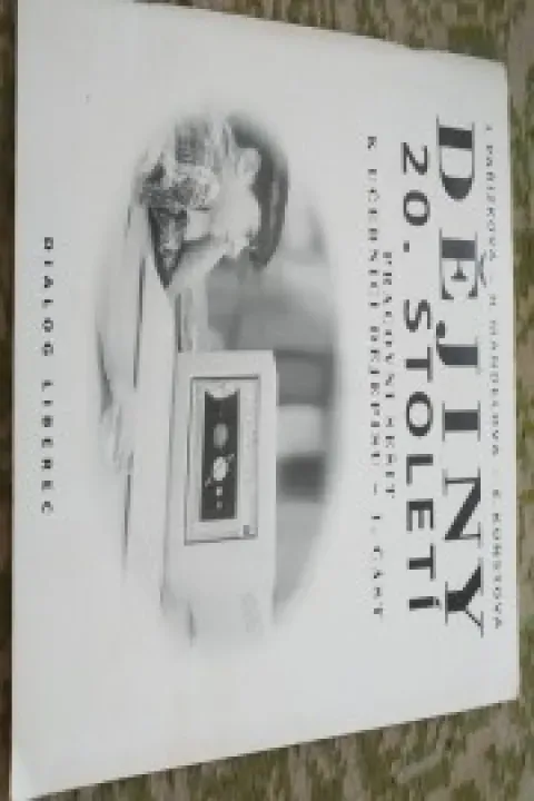 Dějiny 20.stoleti pracovní sešit