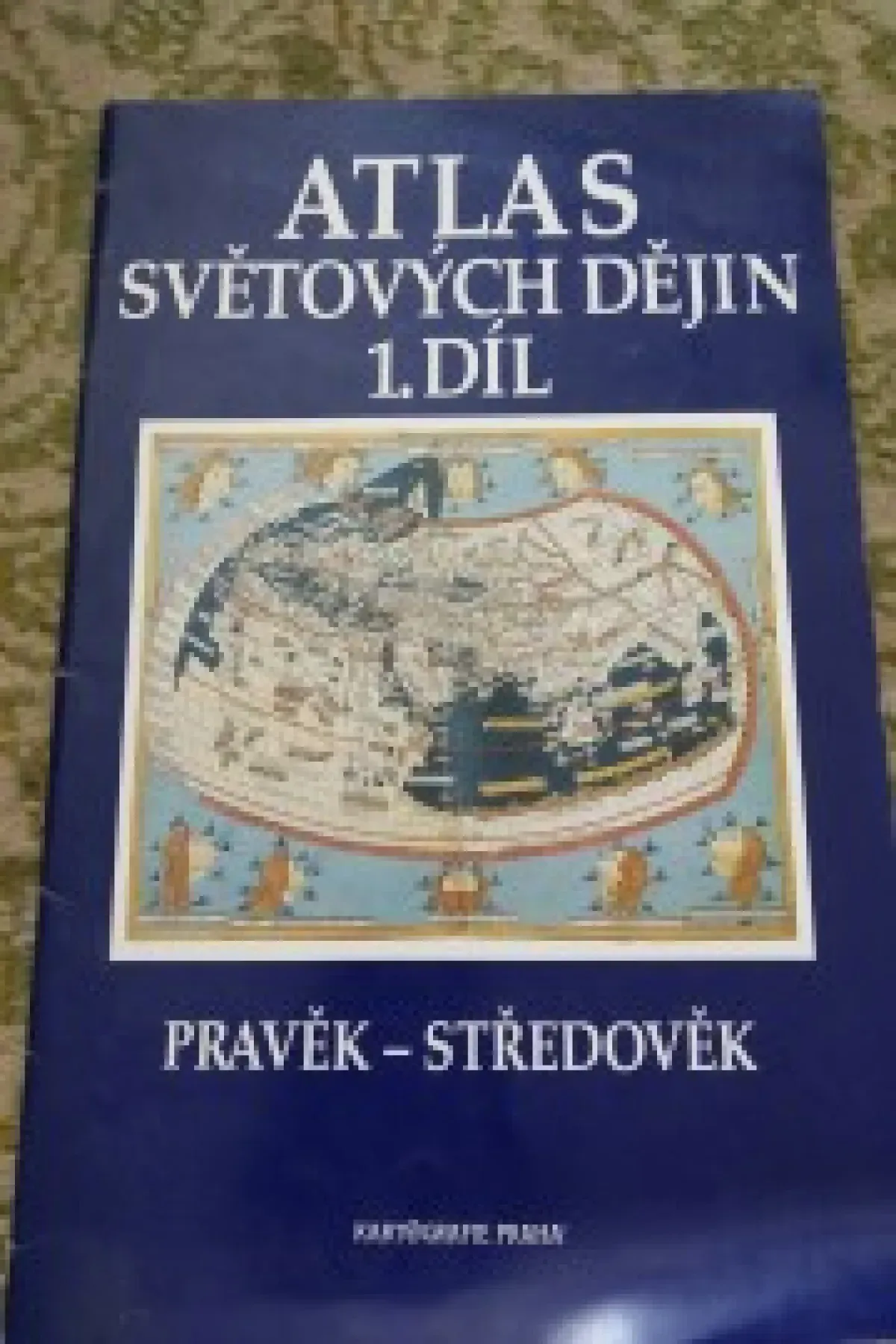 Atlas světových dějin 1.dil