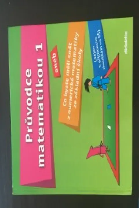 Průvodce matematikou 1