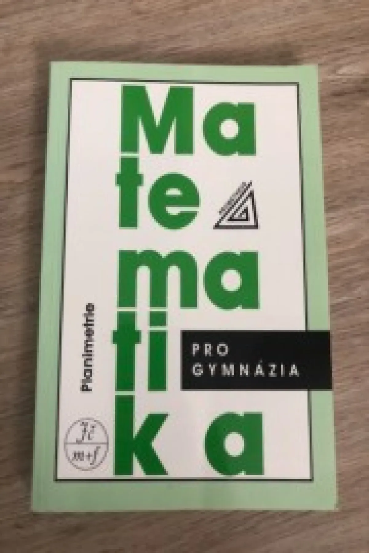 Matematika pro gymnázia - planimetrie