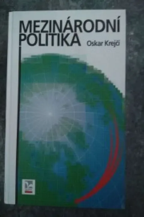 Mezinárodní politika- Krejčí