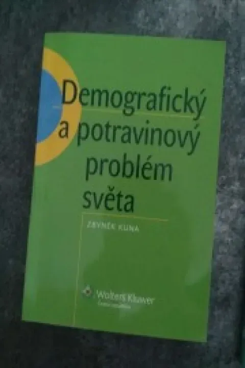 Demografický a potravinový problém světa- Kuna