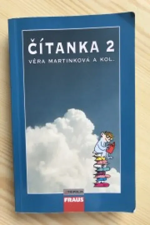 Čítanka 2 - Věra Martinková a kol.