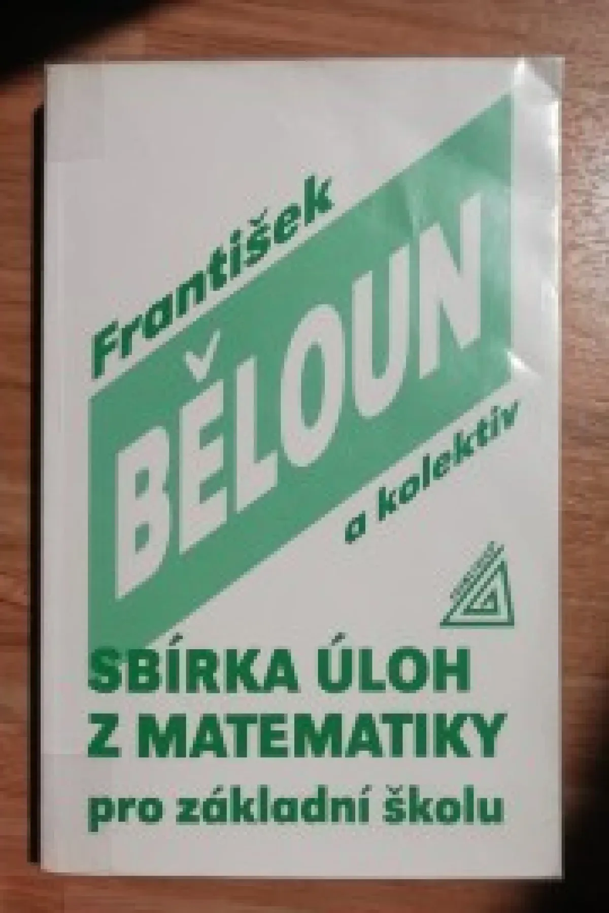 Sbírka úloh z matematiky pro základní školu