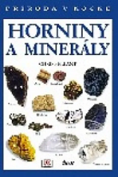 Horniny a minerály, Příroda v kostce