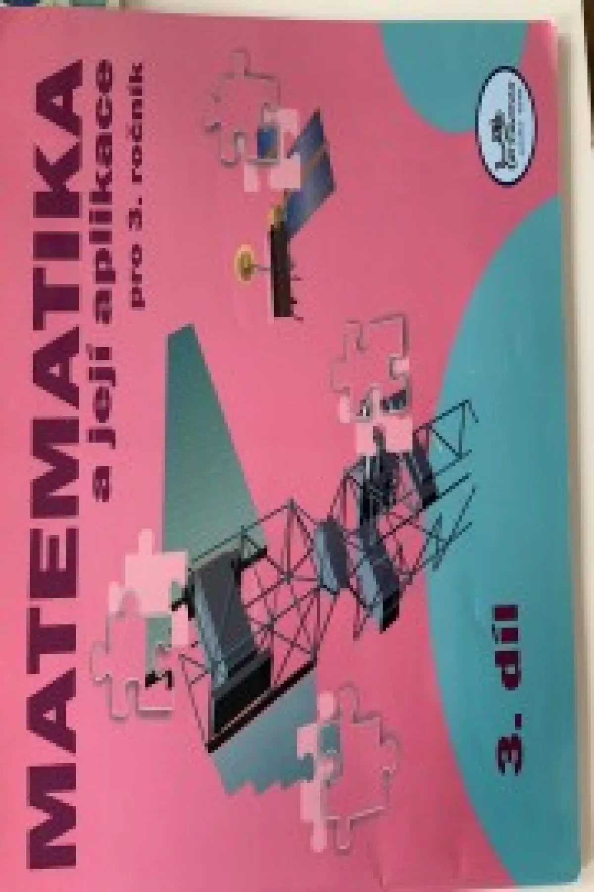 Matematika a její aplikace pro 3. ročník
