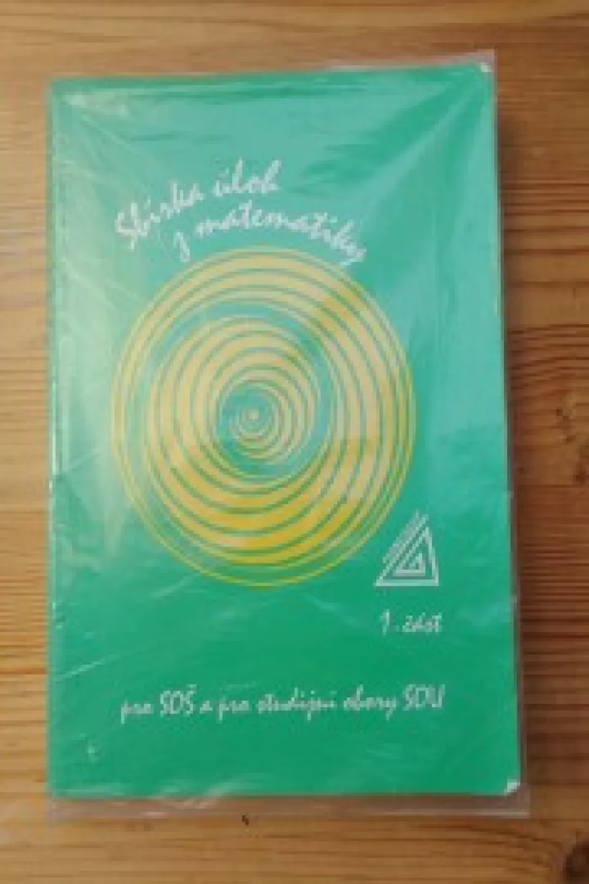 Sbírka úloh z matematiky 1. část