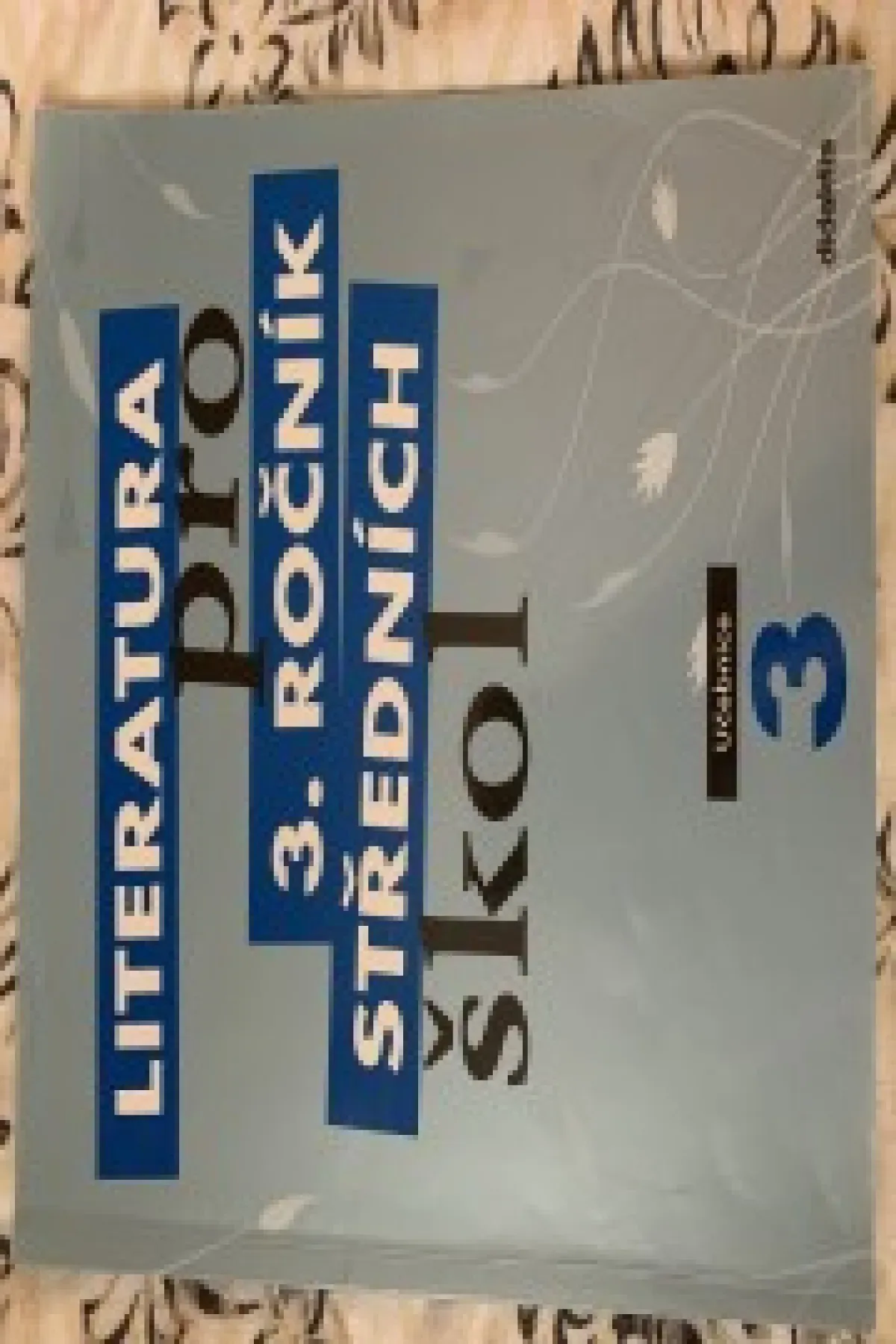 Literatura pro 3. ročník středních škol
