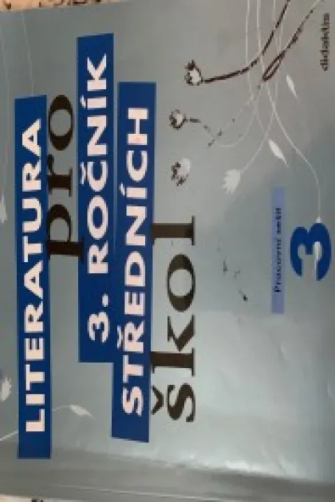 Literatura pro 3. ročník středních škol - pracovní sešit