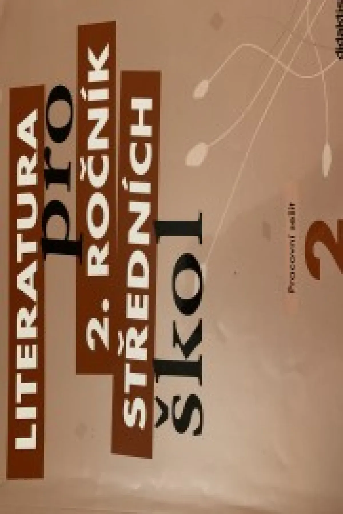 Literatura pro 2. Ročník středních škol - pracovní sešit