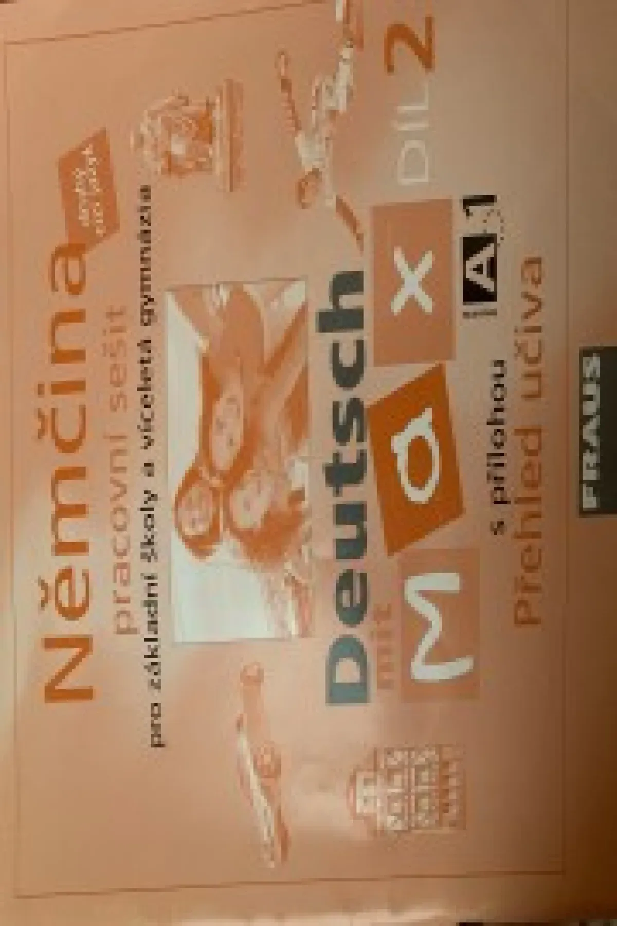 Němčina pro základní školy a víceletá gymnázia - pracovní sešit