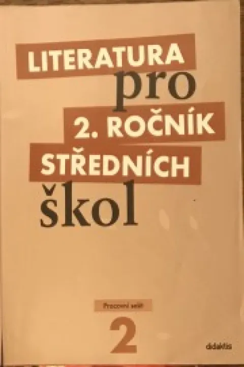 Literatura pro 2. ročník SŠ - pracovní sešit