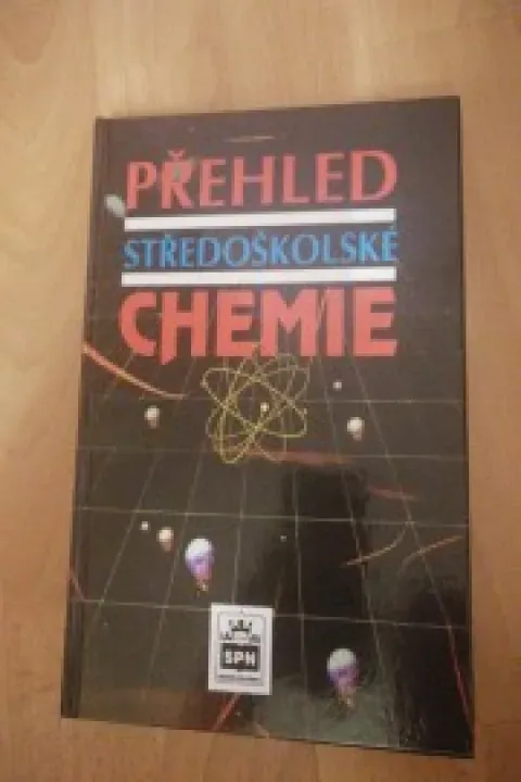 Přehled středoškolské chemie 