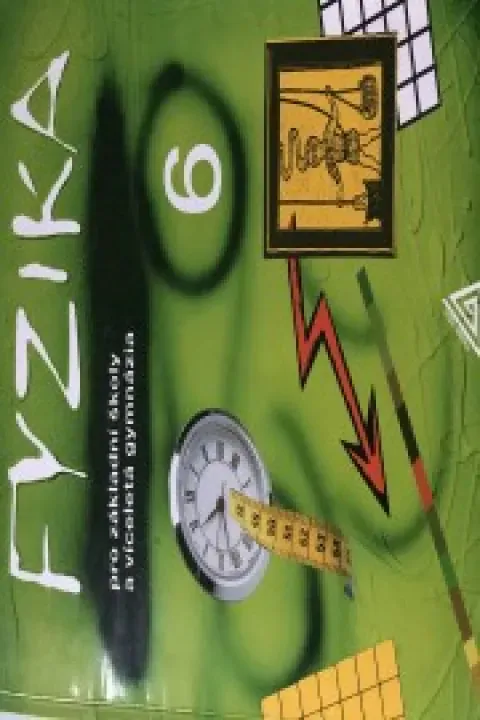 Fyzika 6- pro základní školy a víceletá gymnázia