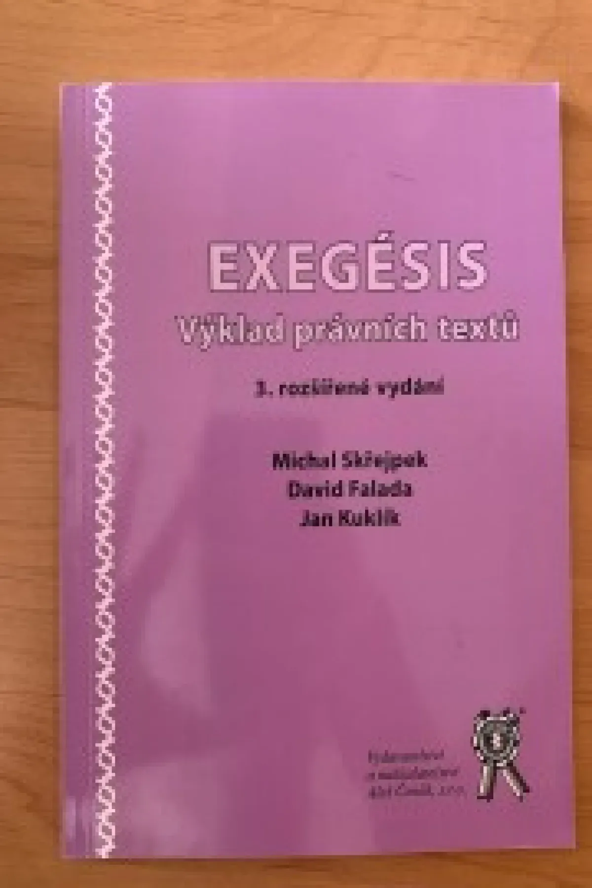 Exegésis výklad právních textů - Michal Skřejpek, David Falada, Jan Kuklík