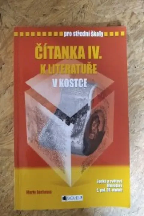 Čítanka IV. k literatuře v kostce