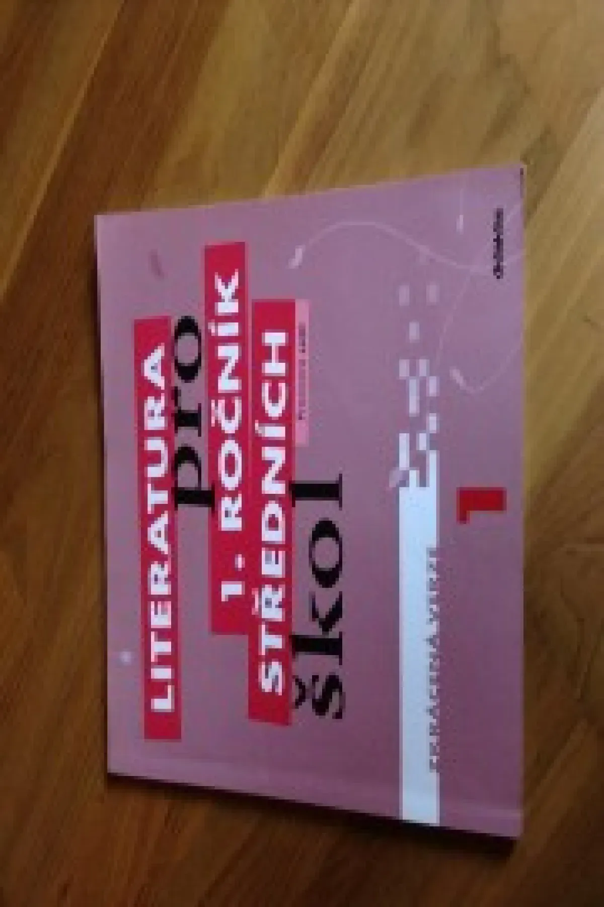 Literatura pro 1. ročník středních škol (pracovní sešit)