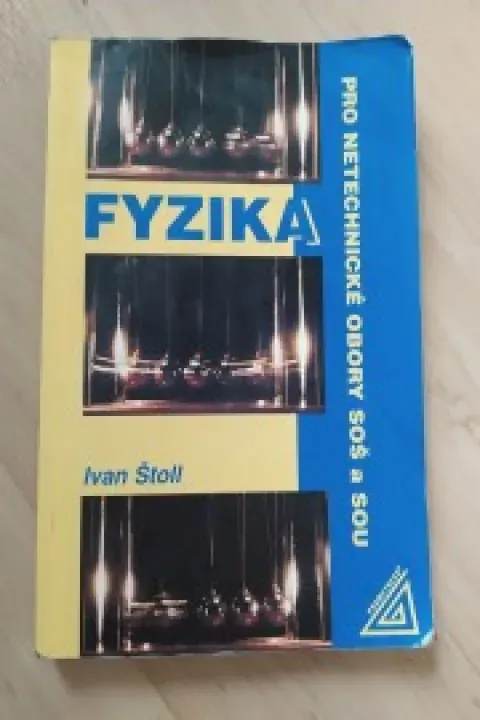 Fyzika pro netechnické obory SOŠ a SOU