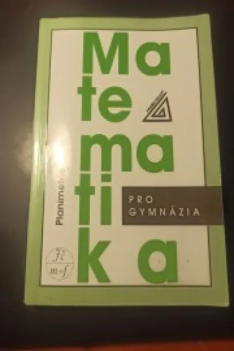 Matematika pro gymnázia - Planimetrie