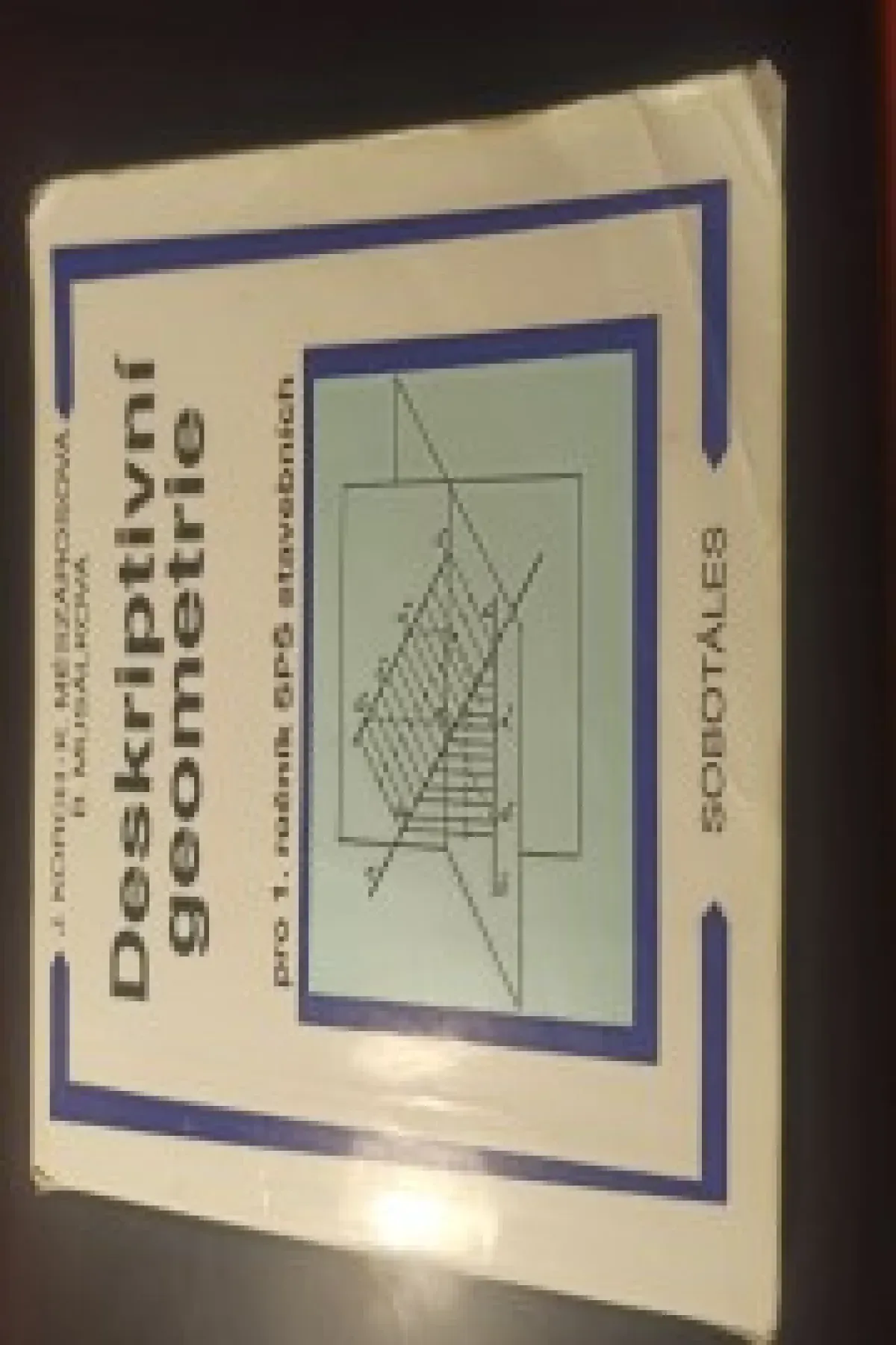 Deskriptivní geometrie pro 1. ročník SPŠ stavebních