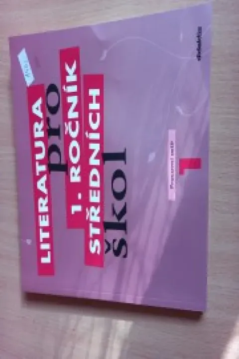 Literatura pro 1.ročník středních škol - Pracovní sešit