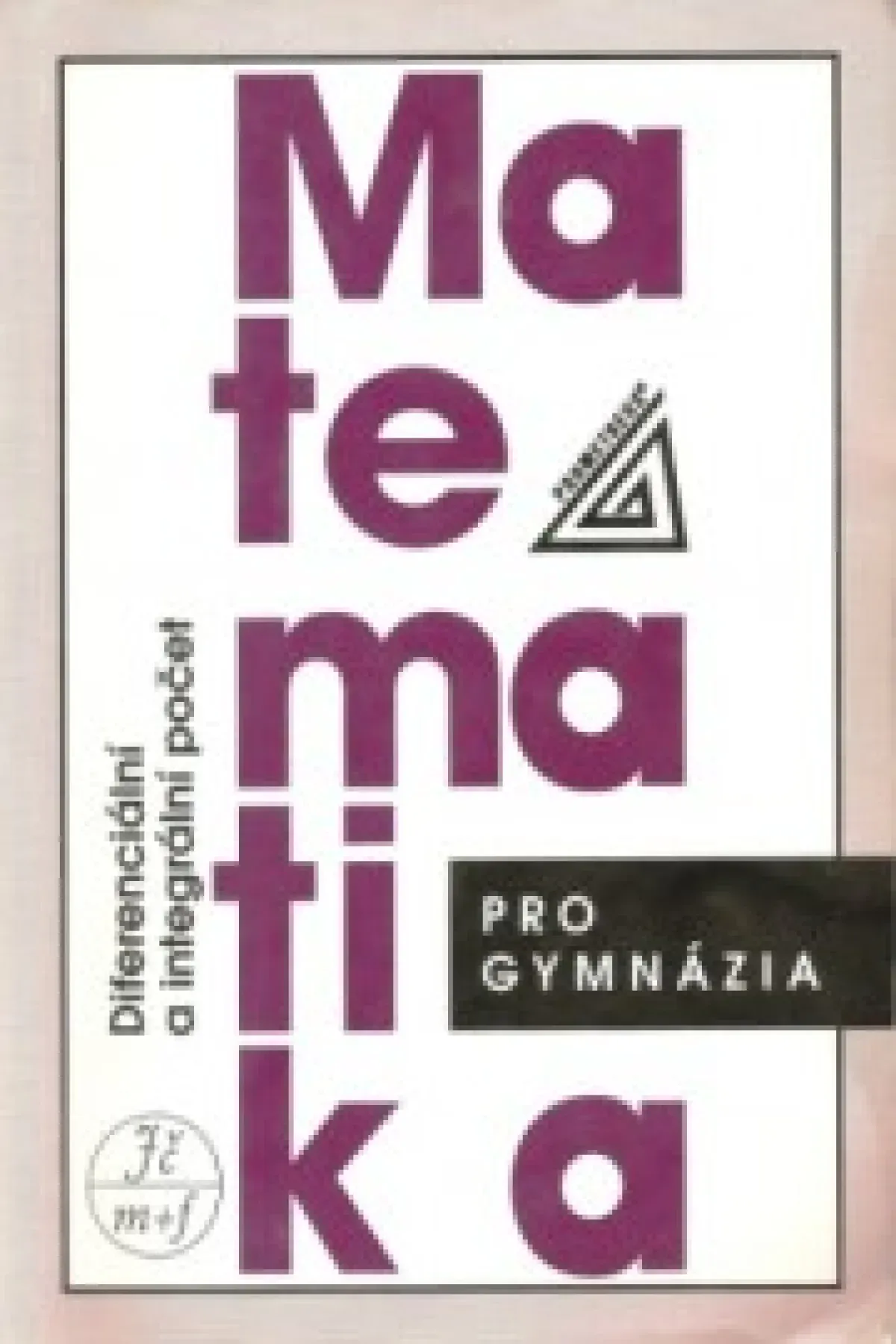 Sbírka úloh z matematiky pro SOŠ a pro studijní obory SOU, 2. část