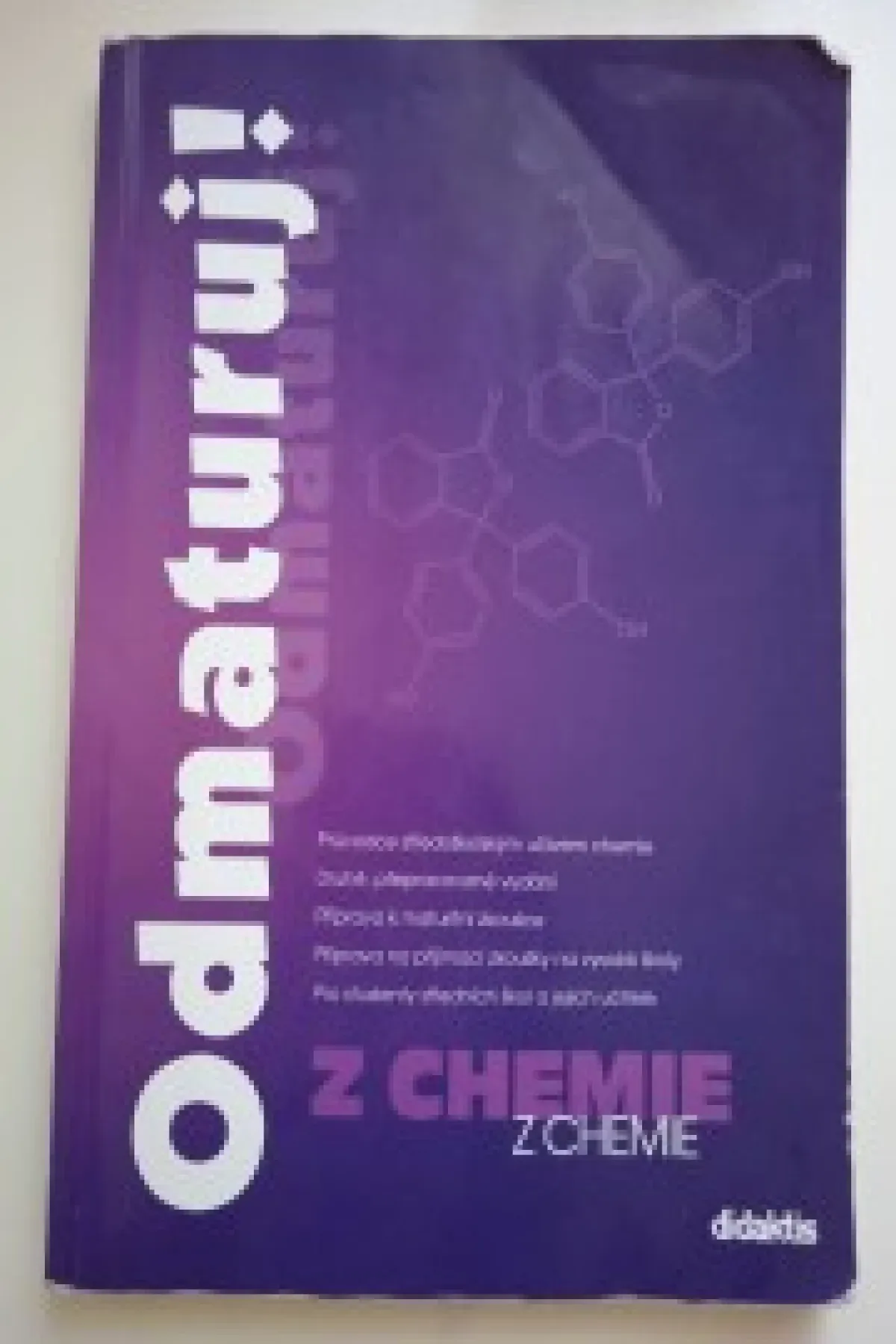 Odmaturuj z chemie (druhé, přepracované vydání)