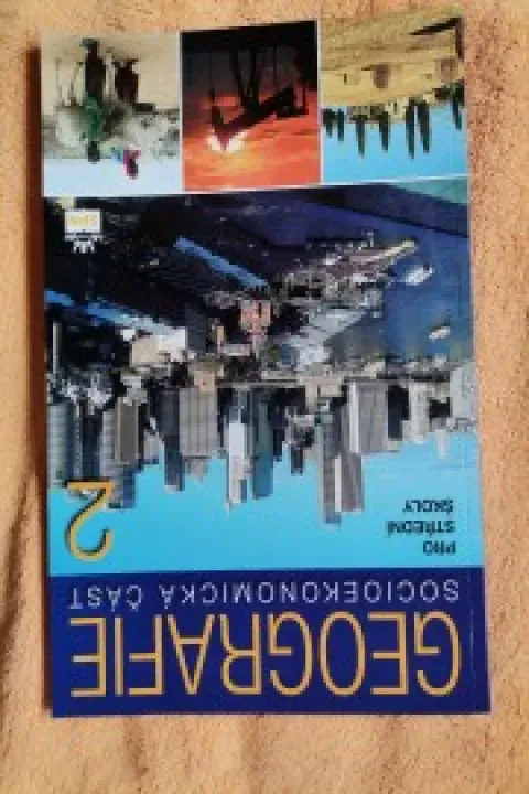 Geografie pro SŠ 2 - Socioekonomická část