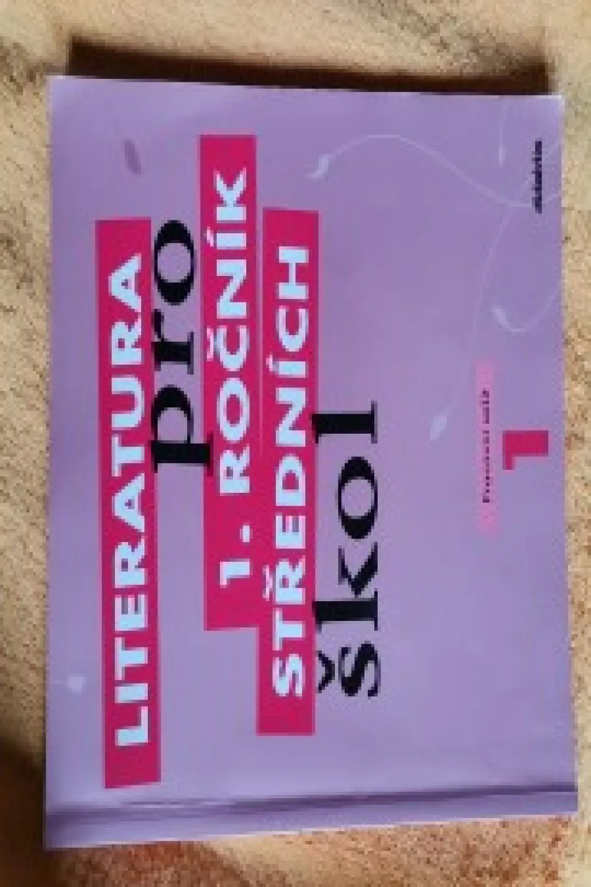 Literatura pro 1.ročník středních škol - Pracovní sešit