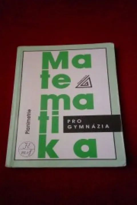 Matematika pro gymnázia - planimetrie
