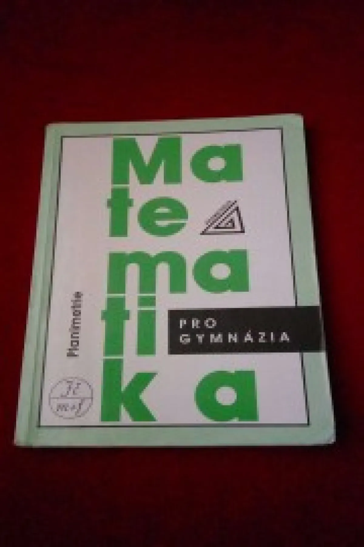 Matematika pro gymnázia - Planimetrie