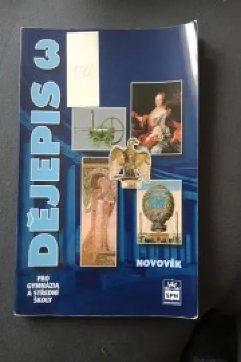 Dějepis 3 pro gymnázia a střední školy 
