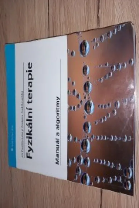 Fyzikální terapie - manuál a algoritmy (Poděbradský)