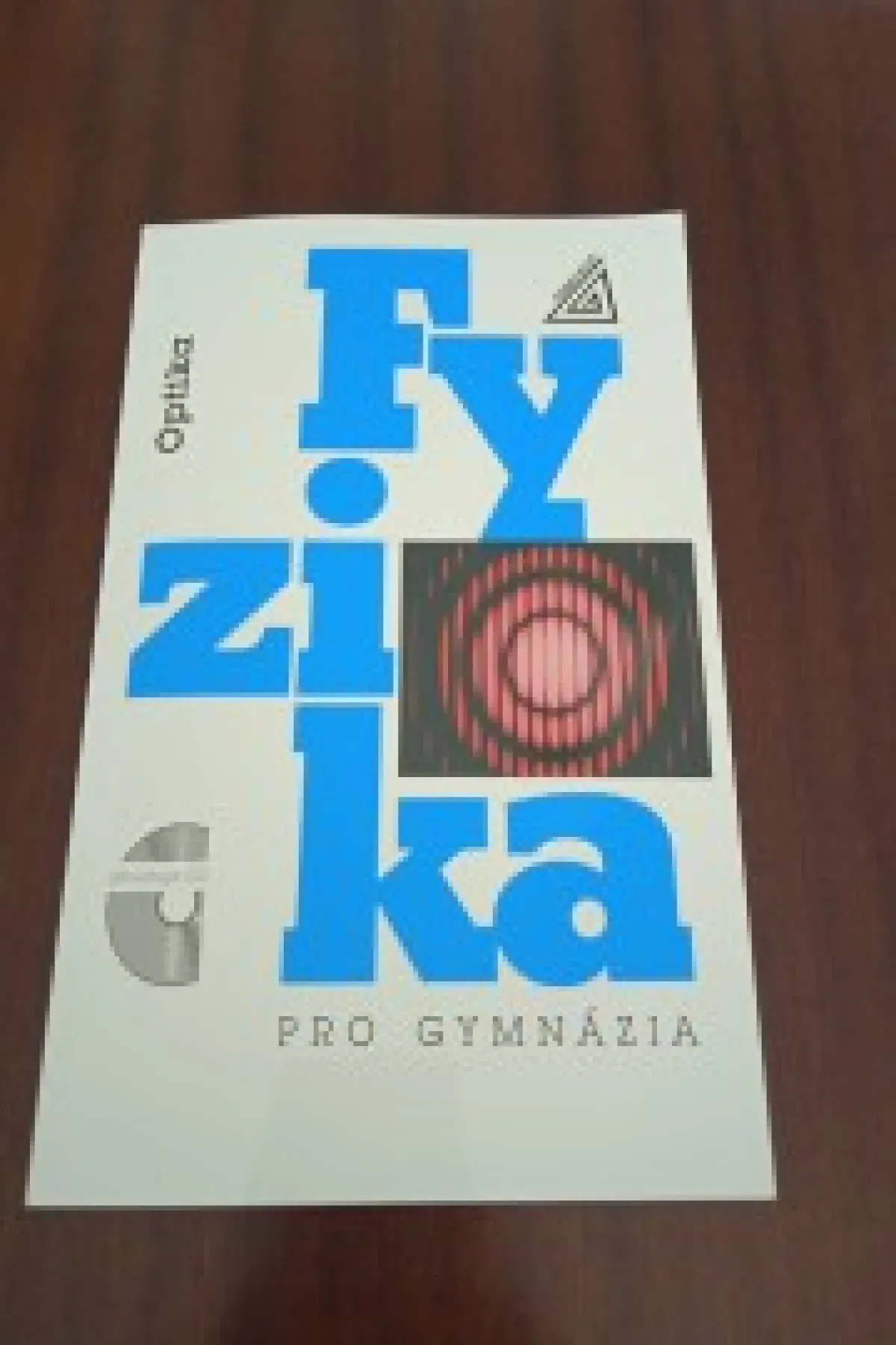 Fyzika pro gymnázia - Optika