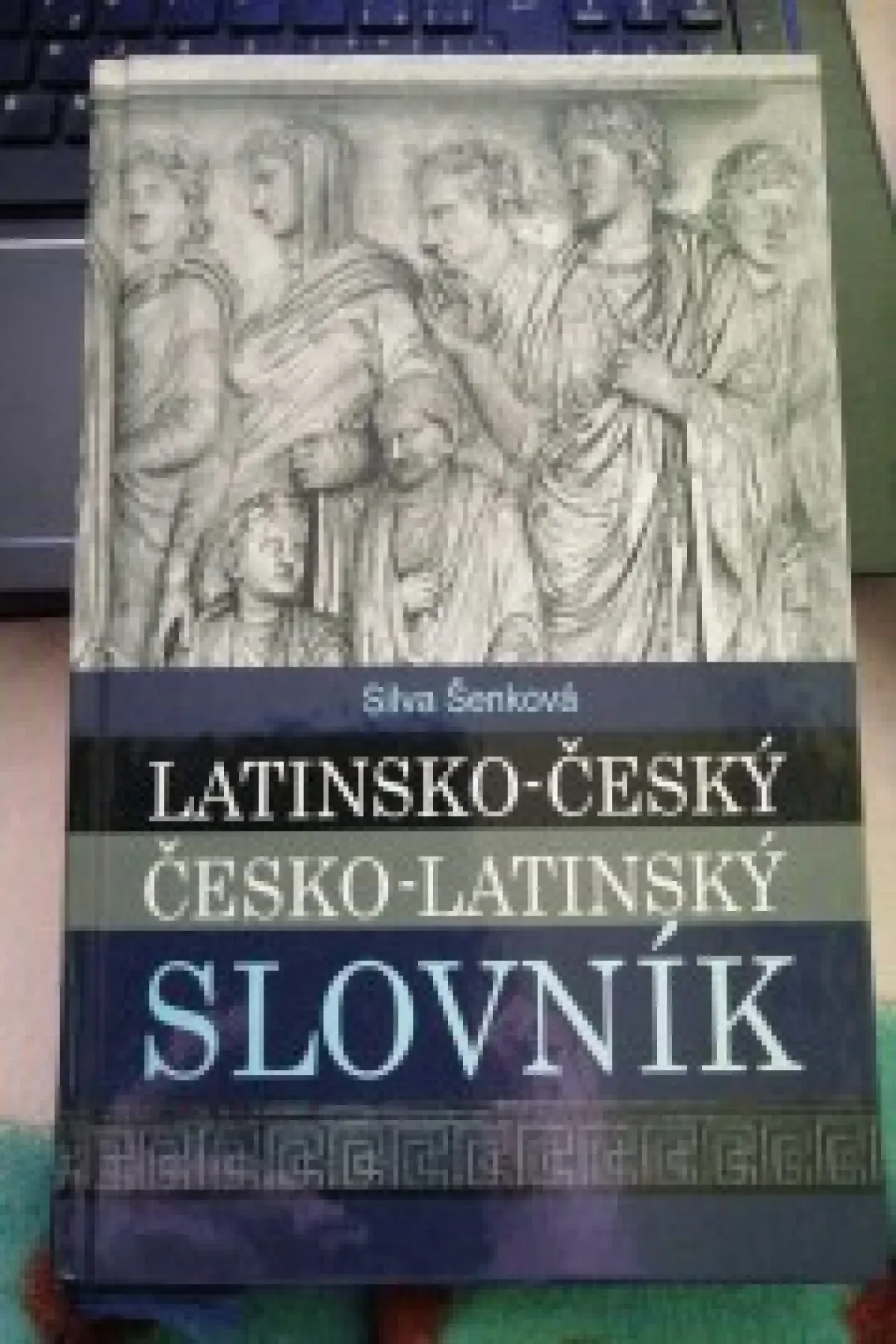 Latinsko - český, Česko - latinský slovnik