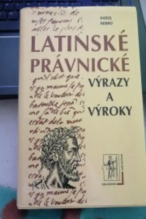 Latinské právnické výrazy a výroky 