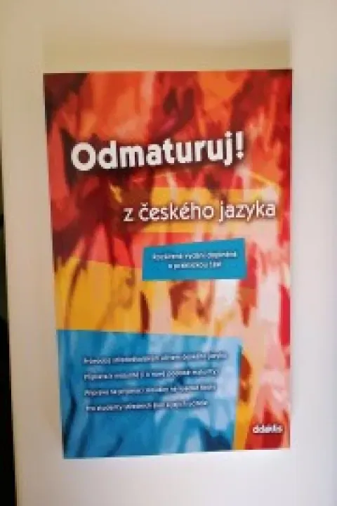 Odmaturuj! Z českého jazyka 