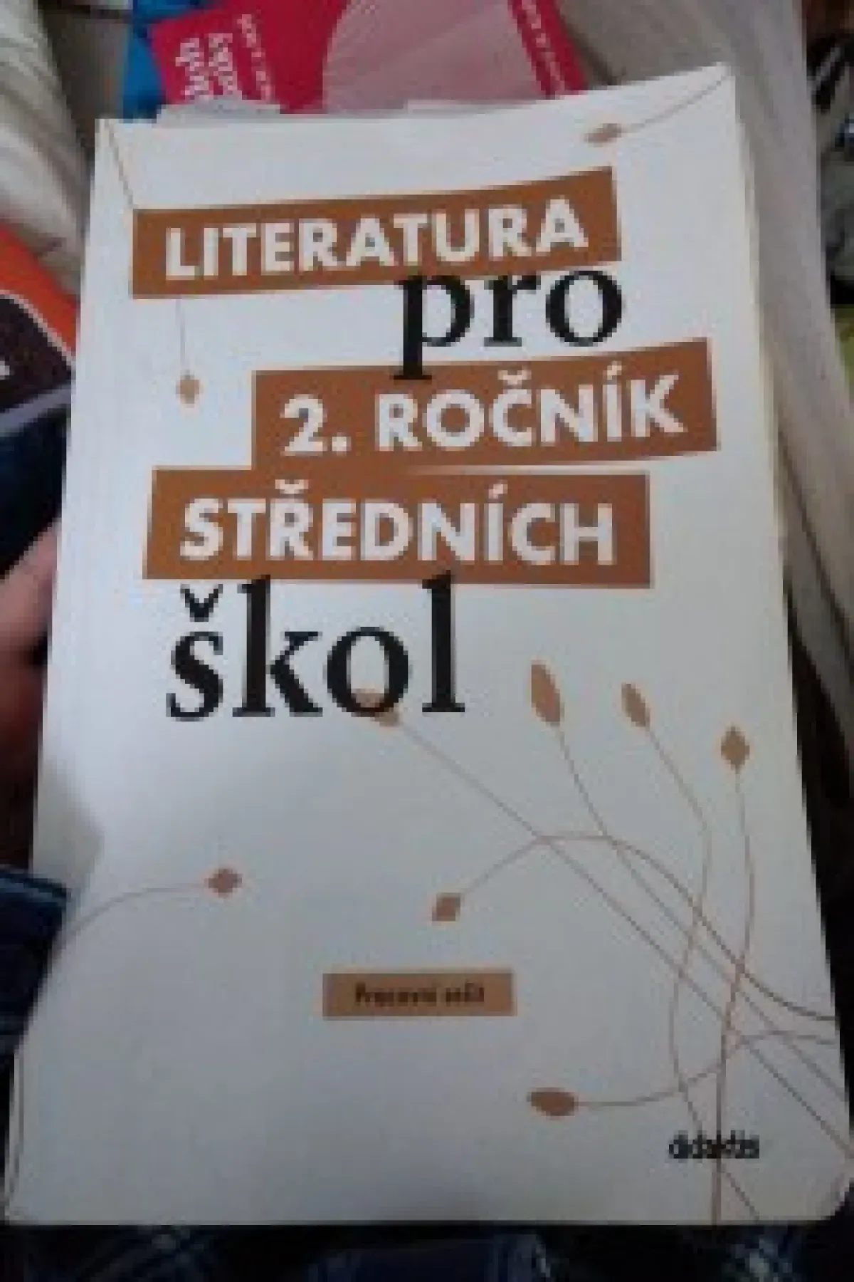 Literatura pro 2.ročník středních škol - Pracovní sešit