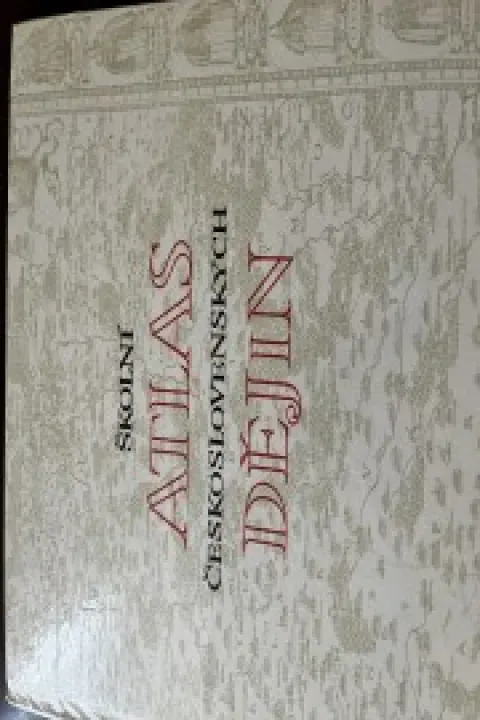 Školní atlas československých dějin