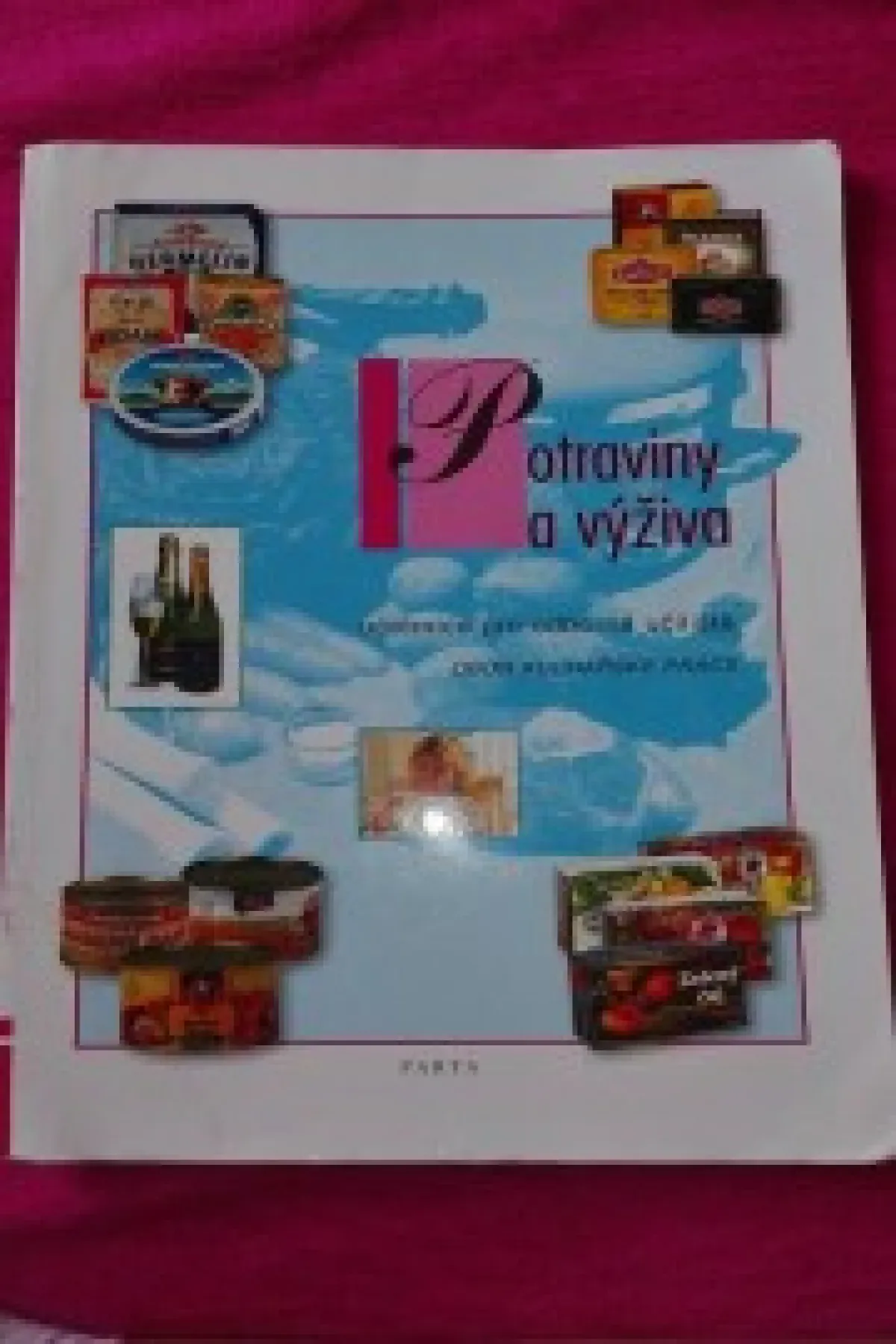 Potraviny a výživa - učebnice pro odborná učiliště