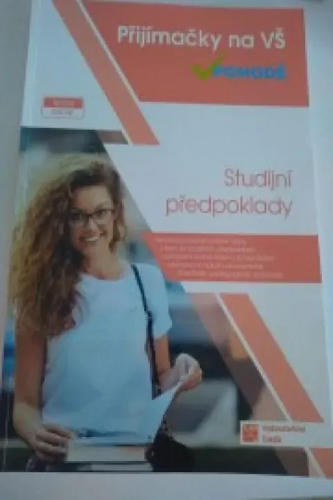 Studijní předpoklady - přijímačky na VŠ