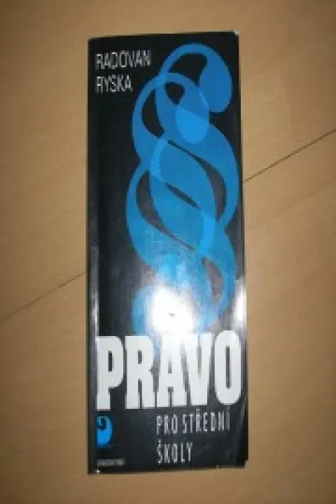 Právo pro střední školy - Radovan Ryska
